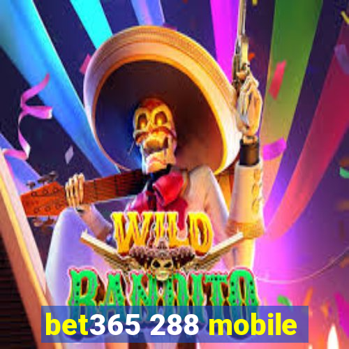 bet365 288 mobile